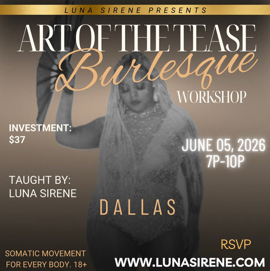 ART OF THE TEASE DALLAS WORKSHOP