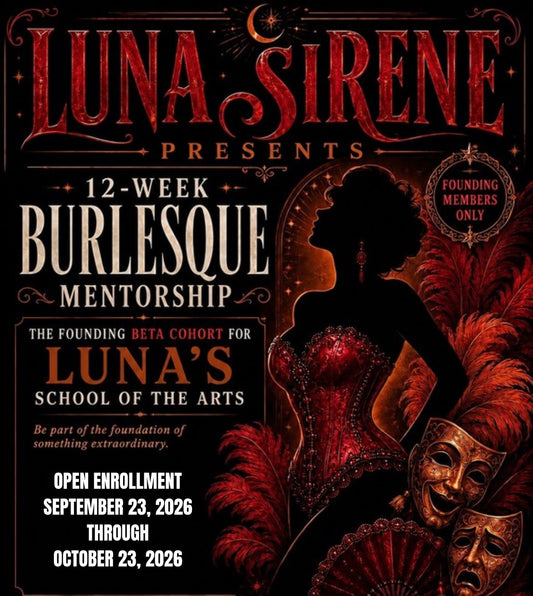 Luna’s School of the Arts: Burlesque Mentorship