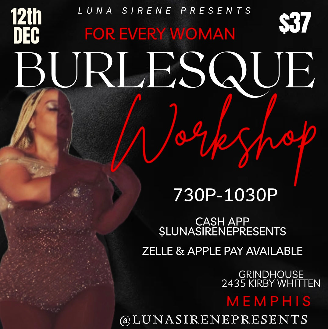 12/12 BURLESQUE WORKSHOP